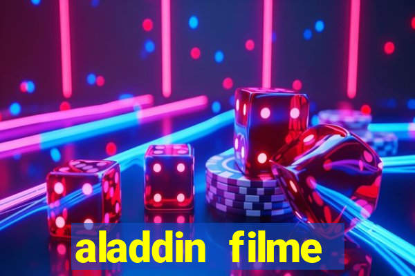 aladdin filme completo drive